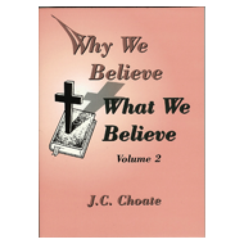 why-we-believe-what-we-believe-volume-2-world-evangelism-media-store